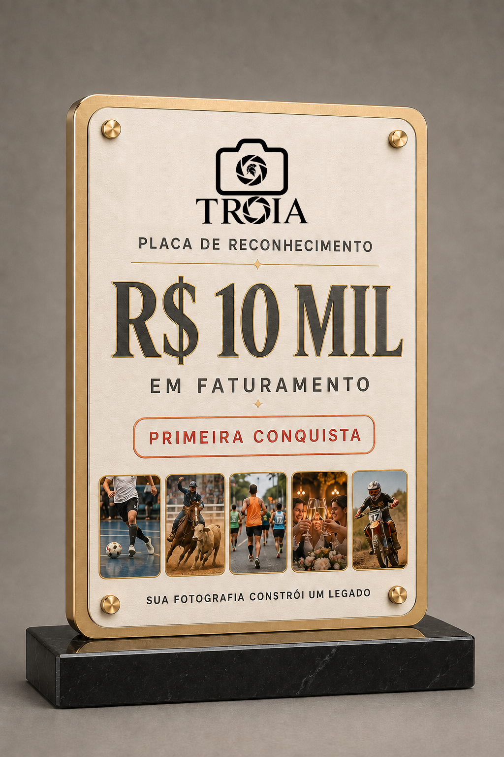 Placa R$ 10 mil — Primeira Conquista
